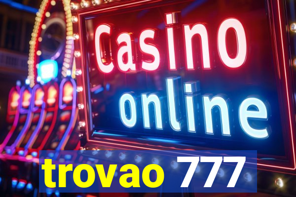 trovao 777